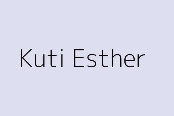Kuti Esther